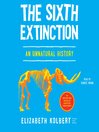 The Sixth Extinction (Young Readers Adaptation)